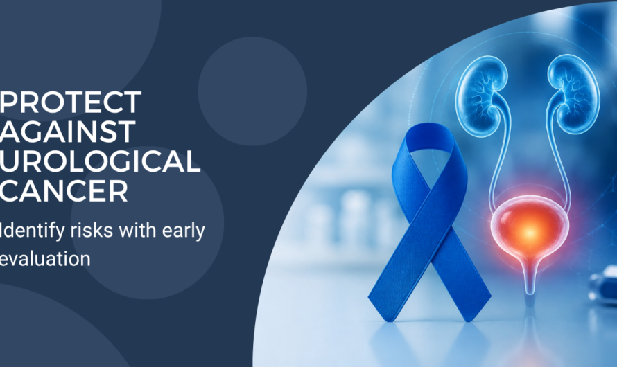 Why Early Detection of Urological Cancer Saves Lives