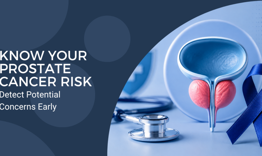 When Should You Get Screened for Prostate Cancer?