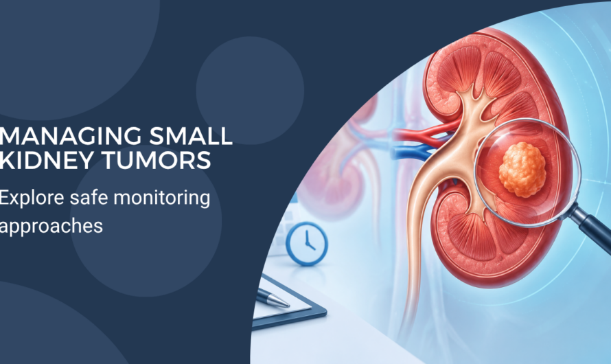 Can a Small Kidney Tumor Be Left Untreated? Active Surveillance Explained